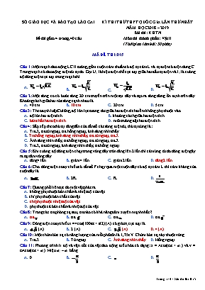 Đề thi thử THPT Quốc gia môn Vật lý lần thứ nhất - Mã đề 015 - Năm học 2018-2019 - Sở giáo dục và đào tạo Lào Cai (Có đáp án)